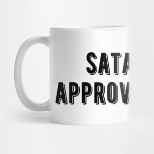 Satan Approves Mug